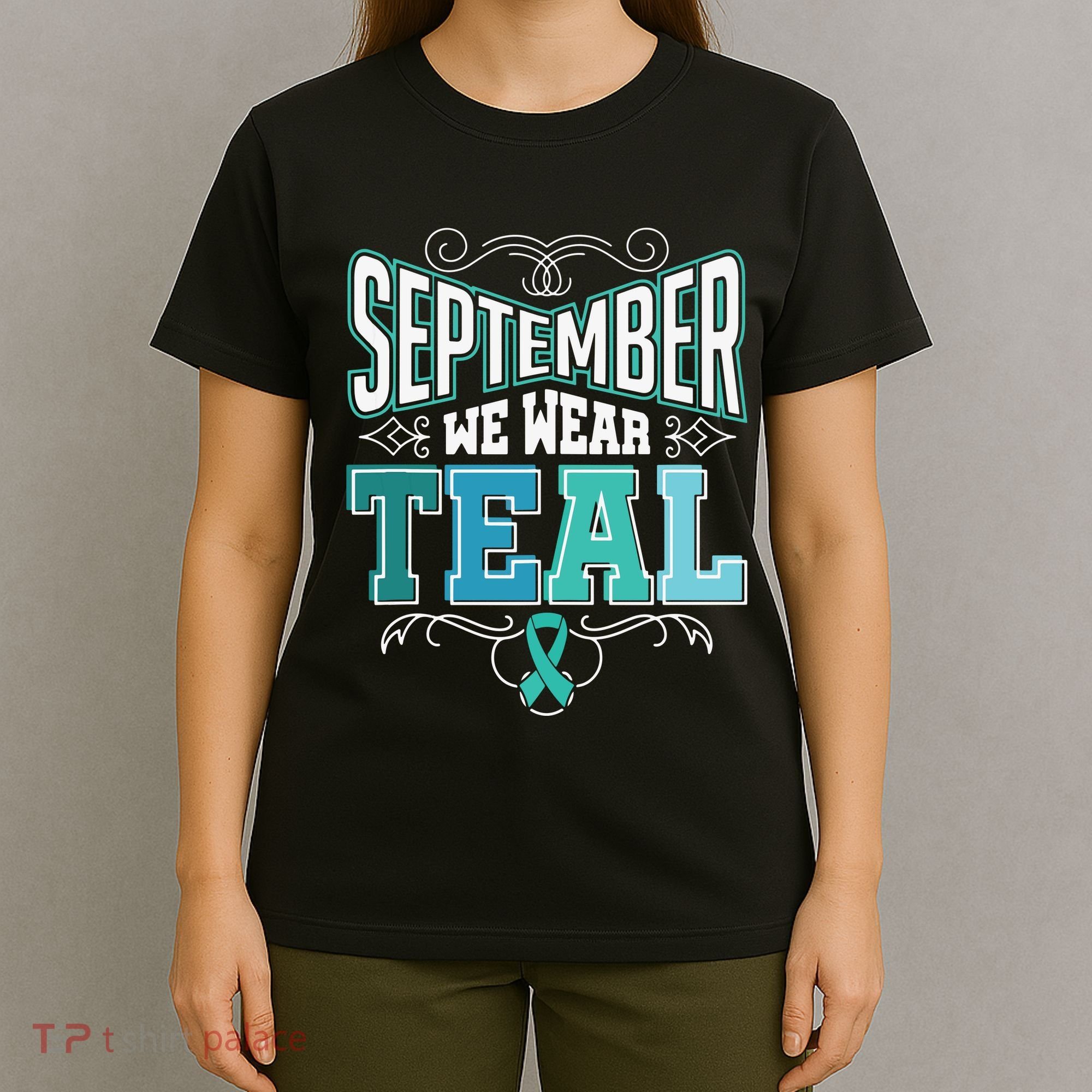 In September We Wear Teal Rainbow Ovarian Cancer Awareness Tank Top T-Shirt