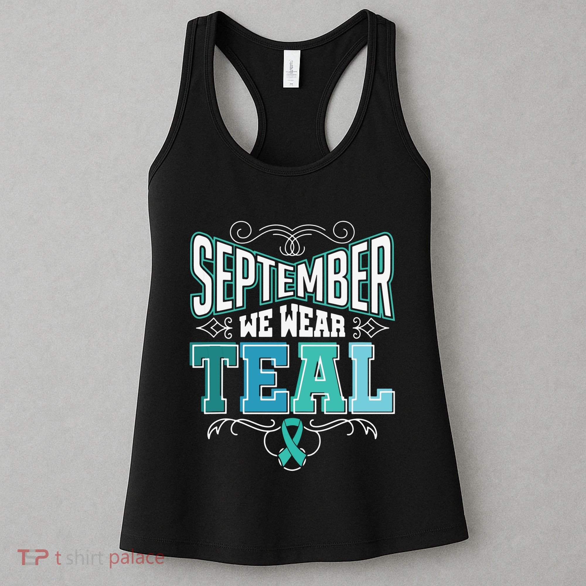 In September We Wear Teal Rainbow Ovarian Cancer Awareness Tank Top Women's Tank Top