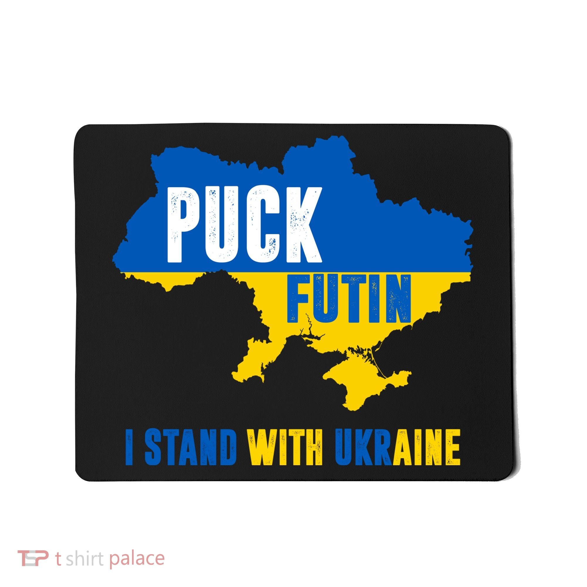 I Stand With Ukraine Puck Futin Mousepad