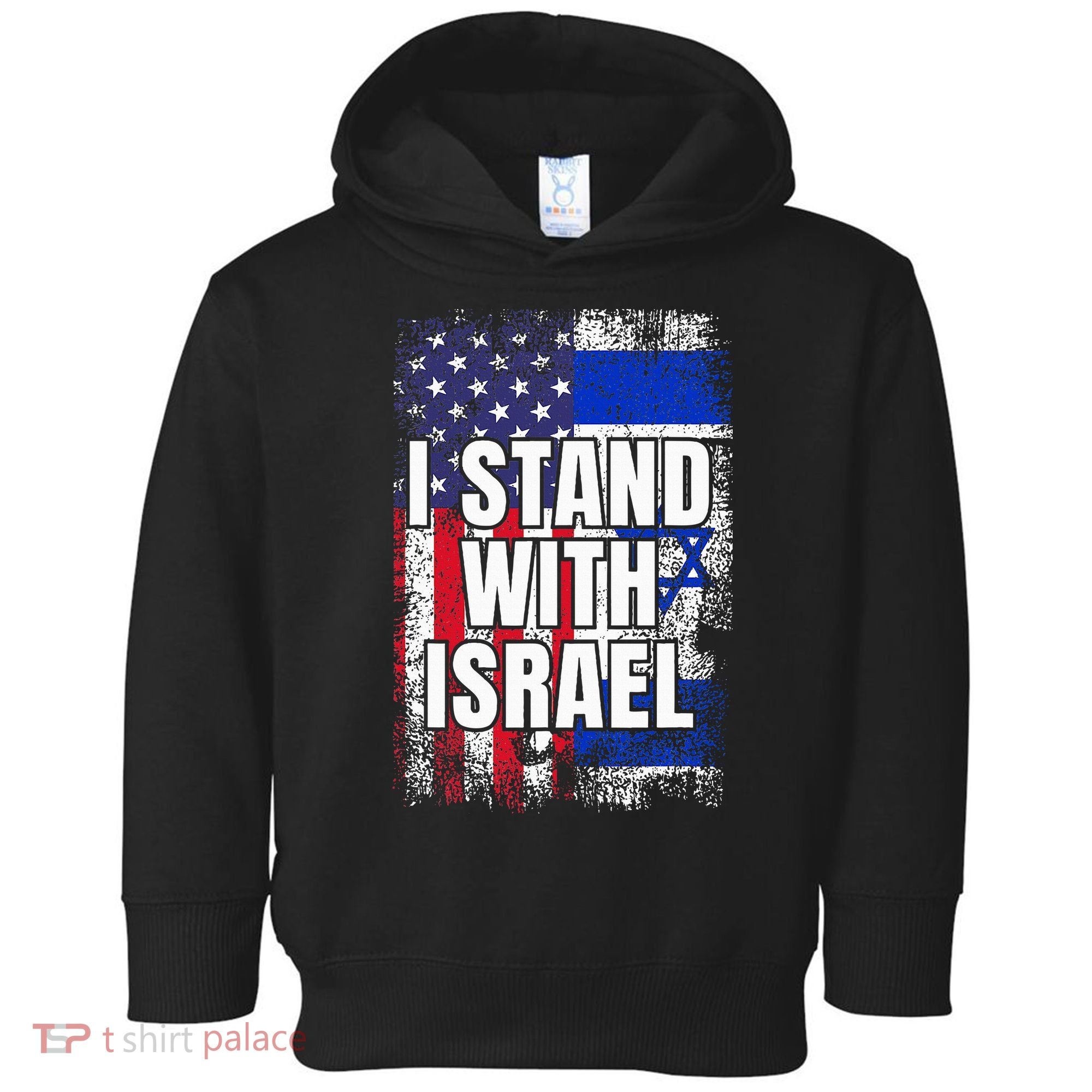 I Stand With Israel USA Israeli Flag Toddler Hoodie