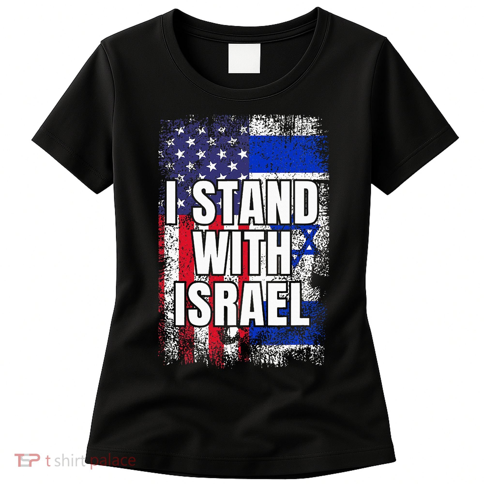 I Stand With Israel USA Israeli Flag Women's T-Shirt