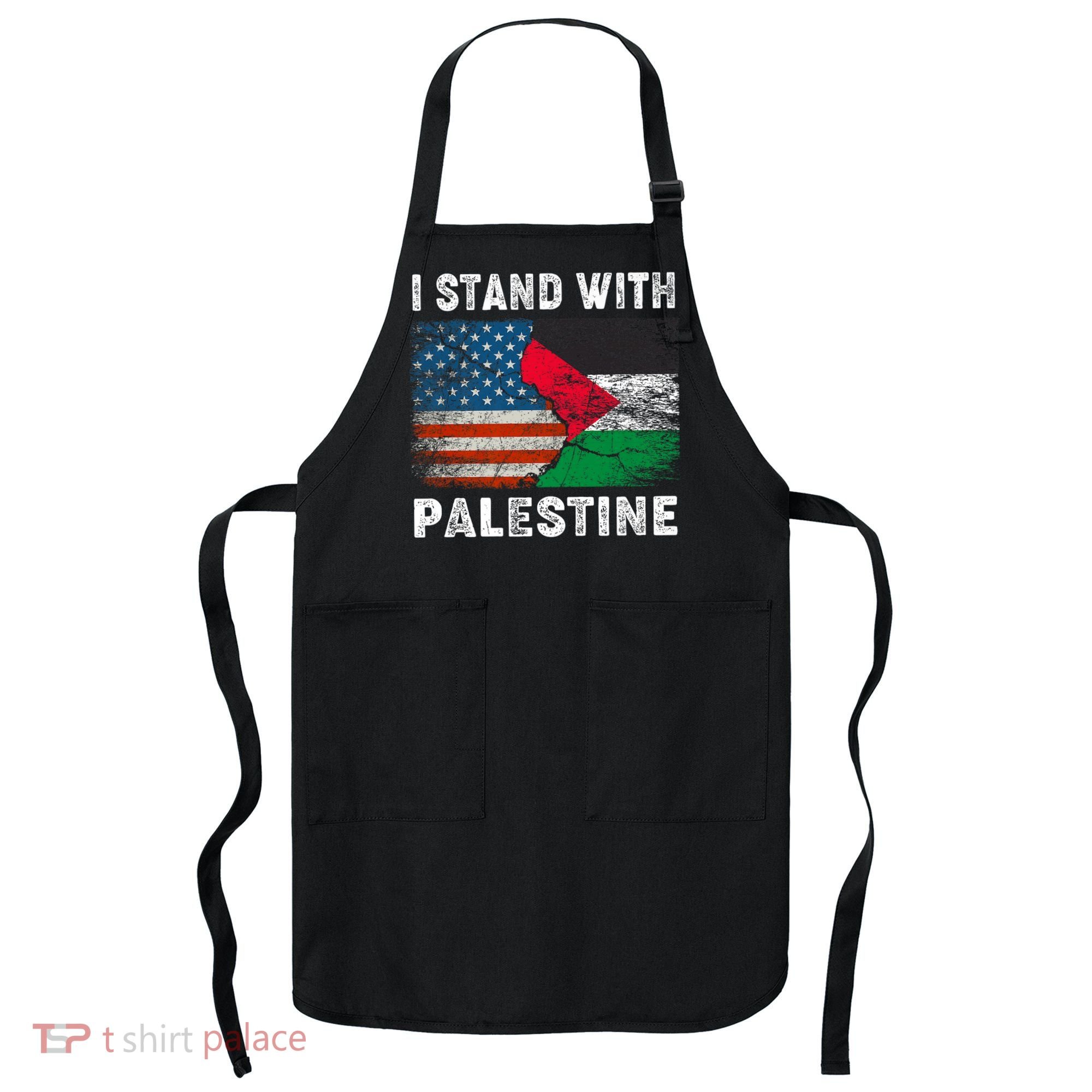 I Stand With Palestine Us Flag Palestinians Flag Apron