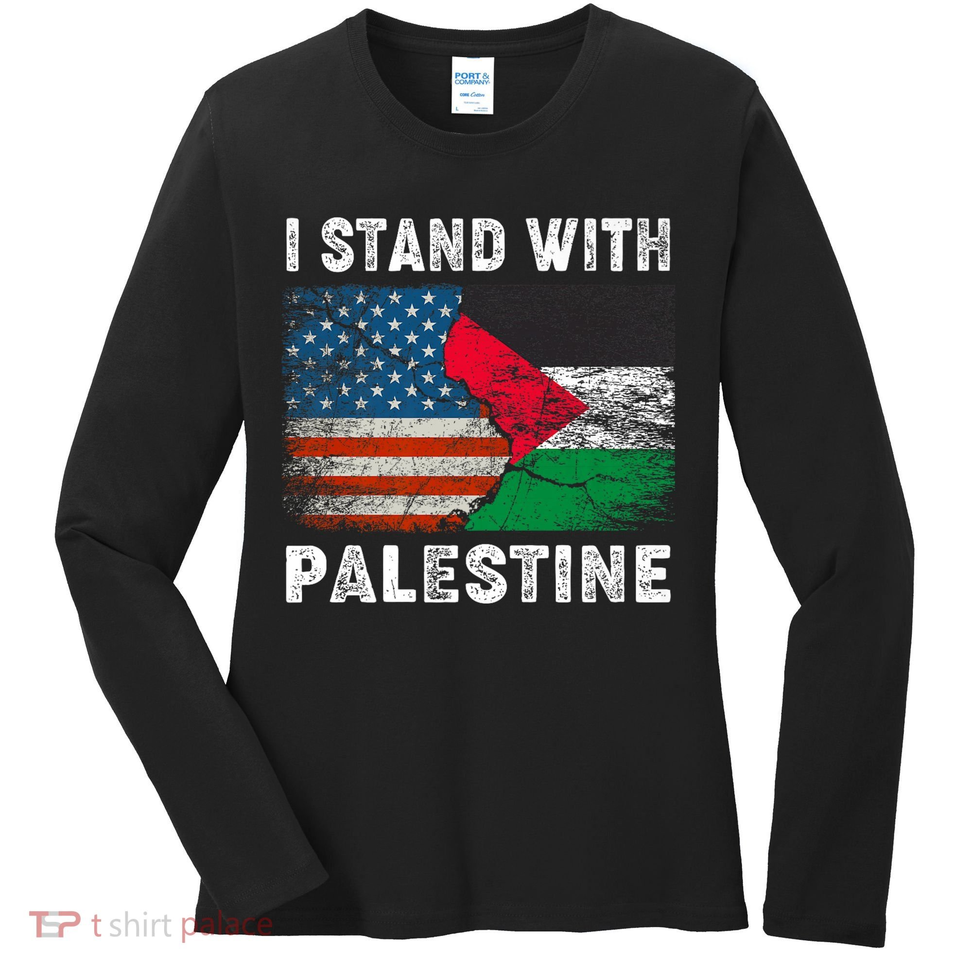 I Stand With Palestine Us Flag Palestinians Flag Women's Long Sleeve Shirt