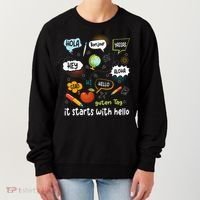 It Starts With Hello Friendship Inclusion Language Women's Sweatshirt thumb 0