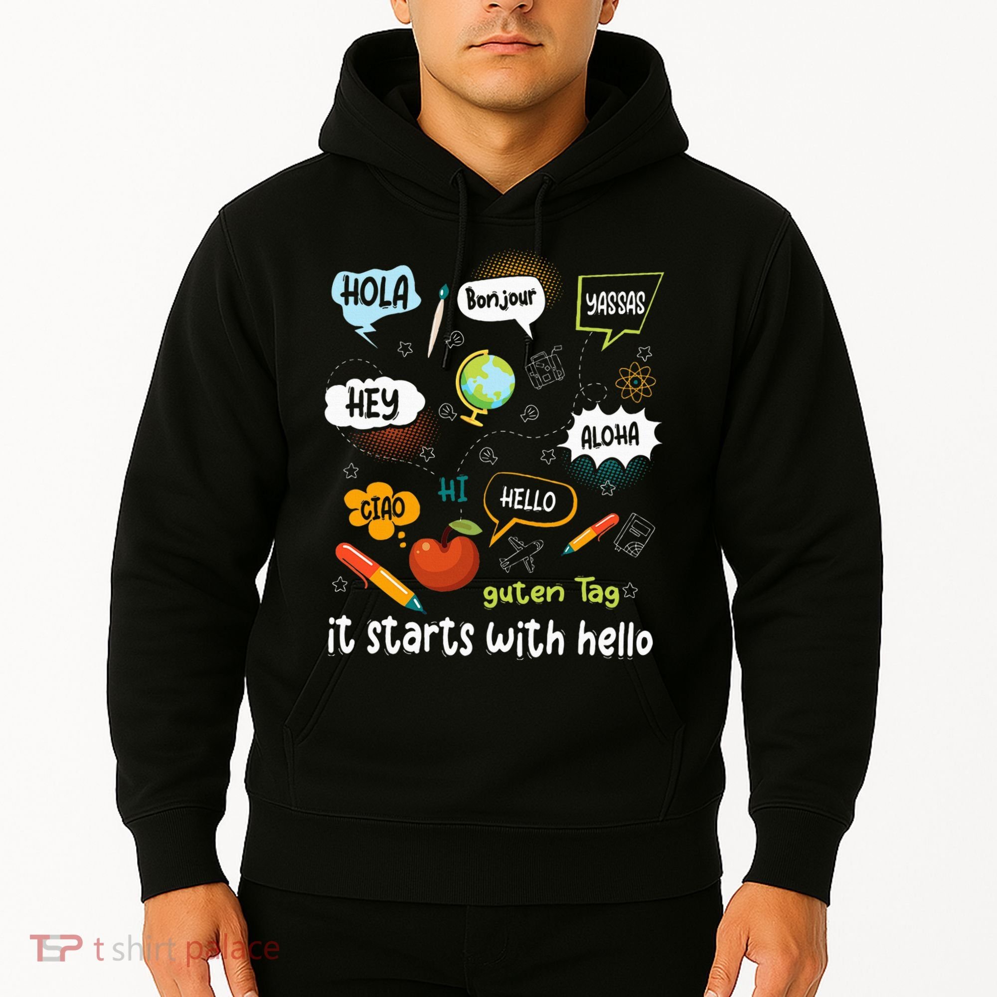 It Starts With Hello Friendship Inclusion Language Hoodie