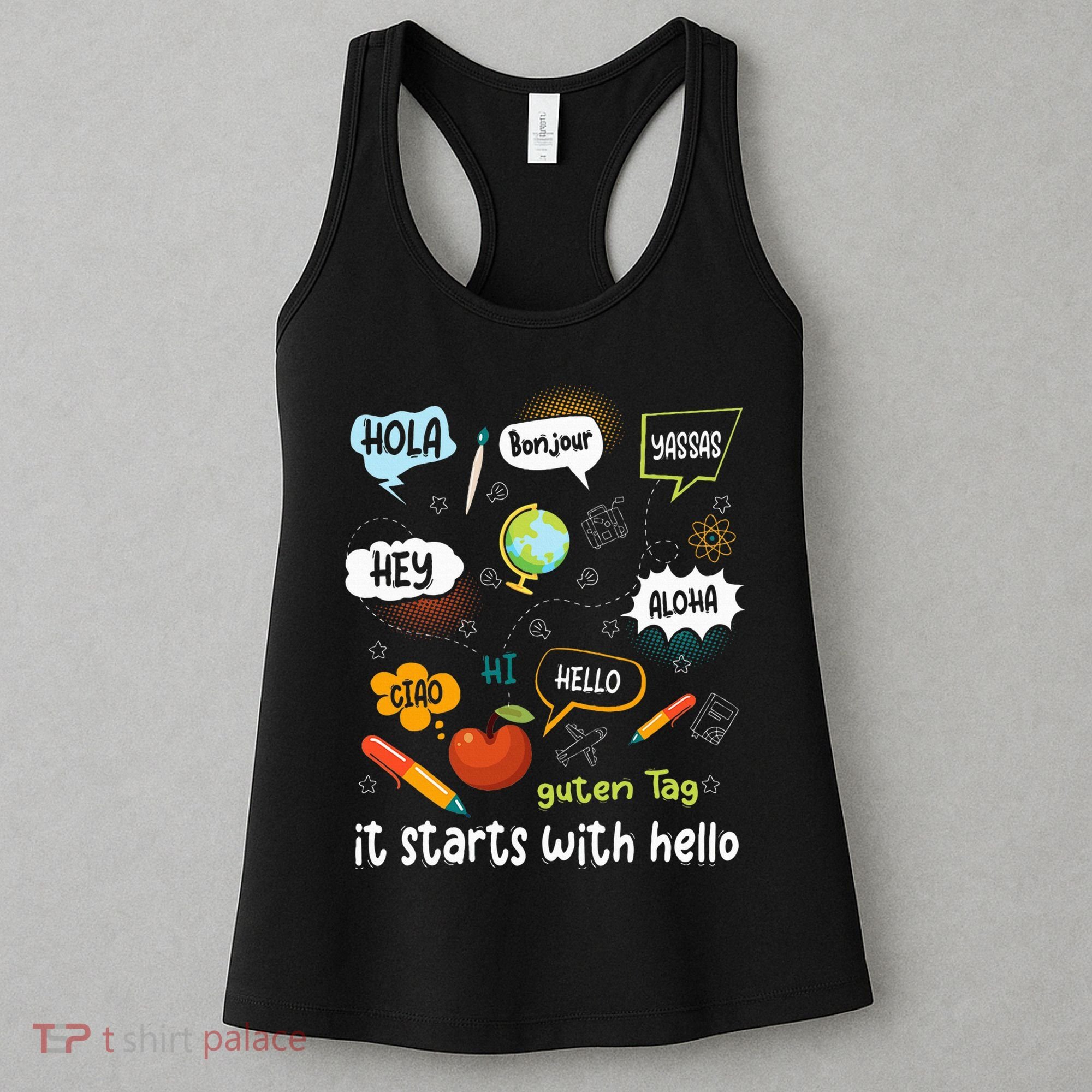 It Starts With Hello Friendship Inclusion Language Women's Tank Top