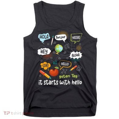 It Starts With Hello Friendship Inclusion Language Tank Top