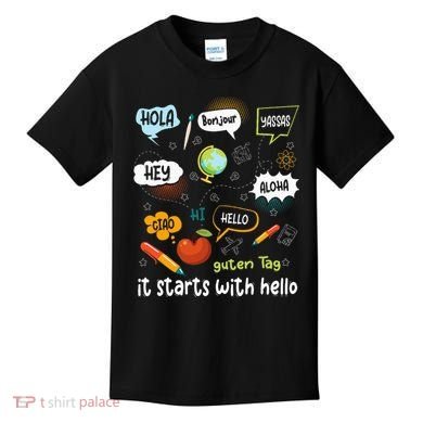 It Starts With Hello Friendship Inclusion Language Kids T-Shirt