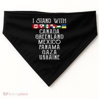 I Stand With Canada Greenland Mexico Panama Gaza Ukraine USA-Made Doggie Bandana thumb 0