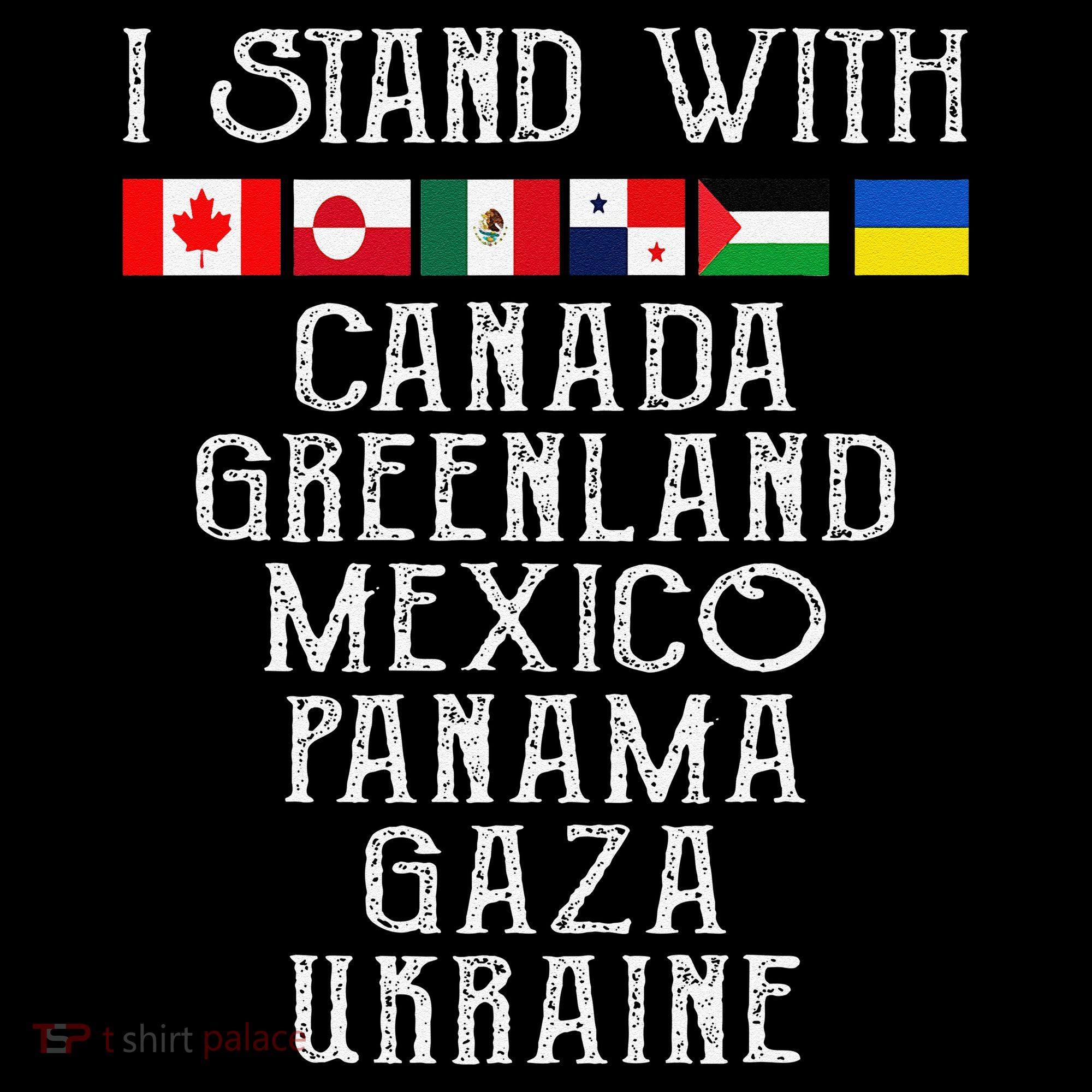 I Stand With Canada Greenland Mexico Panama Gaza Ukraine Coffee Mug