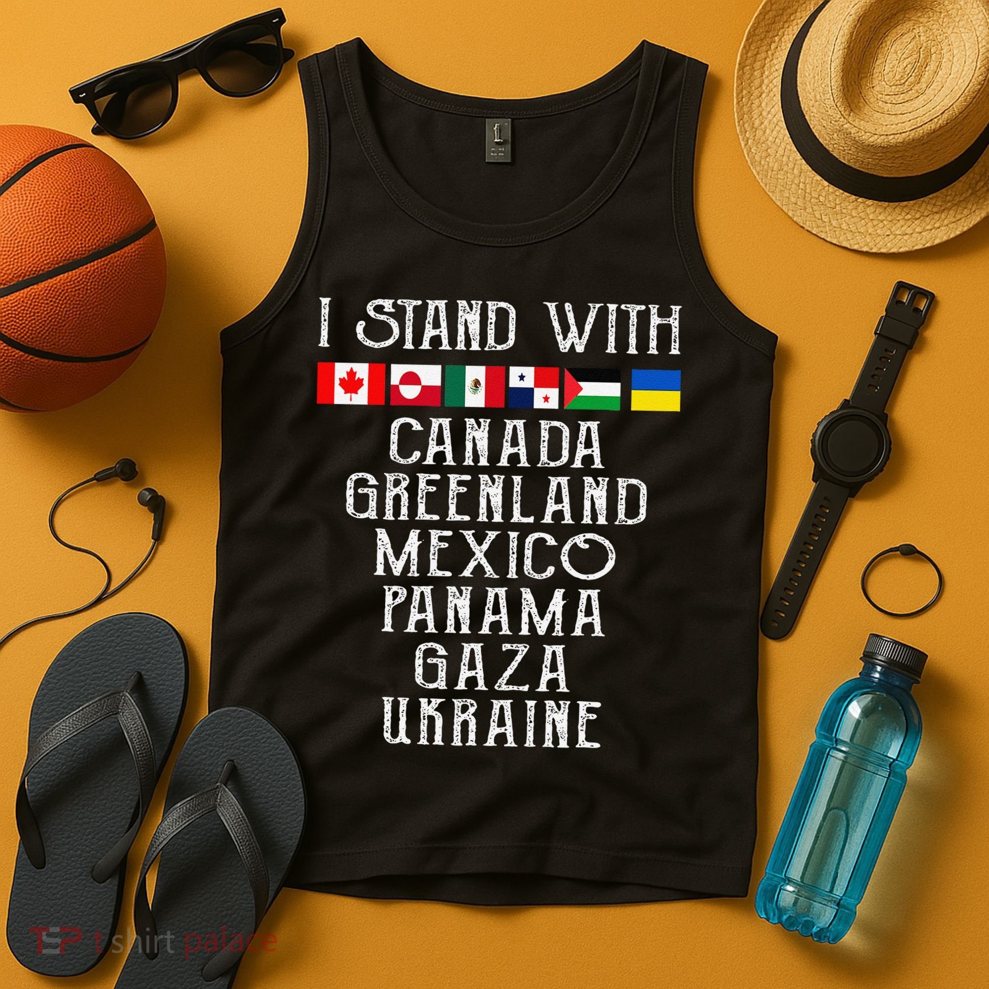 I Stand With Canada Greenland Mexico Panama Gaza Ukraine Tank Top