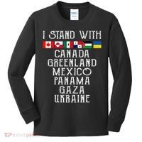 I Stand With Canada Greenland Mexico Panama Gaza Ukraine Kids Long Sleeve Shirt thumb 0