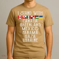 I Stand With Canada Greenland Mexico Panama Gaza Ukraine T-Shirt thumb 3
