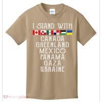 I Stand With Canada Greenland Mexico Panama Gaza Ukraine Kids T-Shirt thumb 0