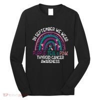 In September We Wear Purple Teal Pink Thyroid Cancer Awareness Long Sleeve Shirt thumb 0