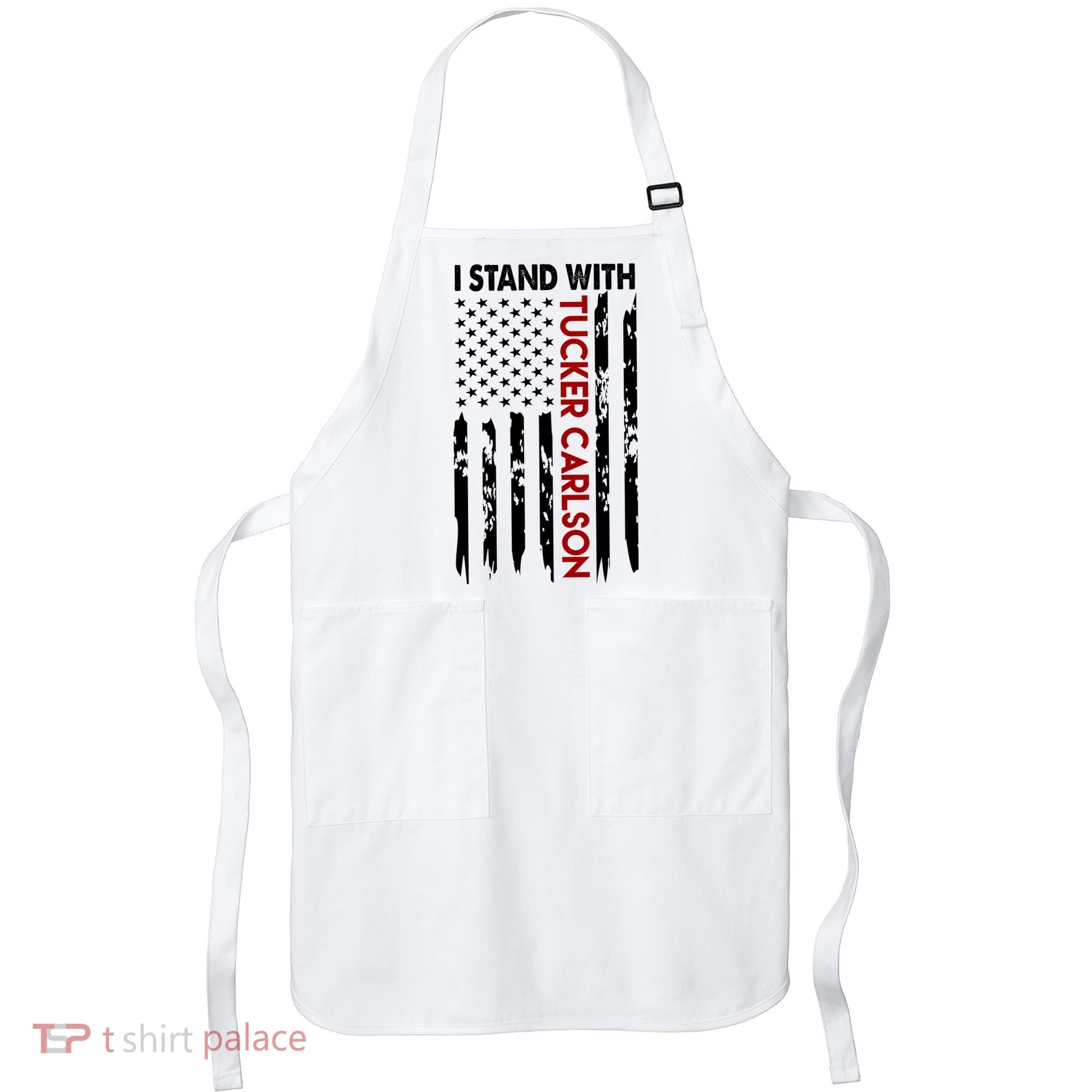 I Stand With Tucker Carlson American Flag Political Apron