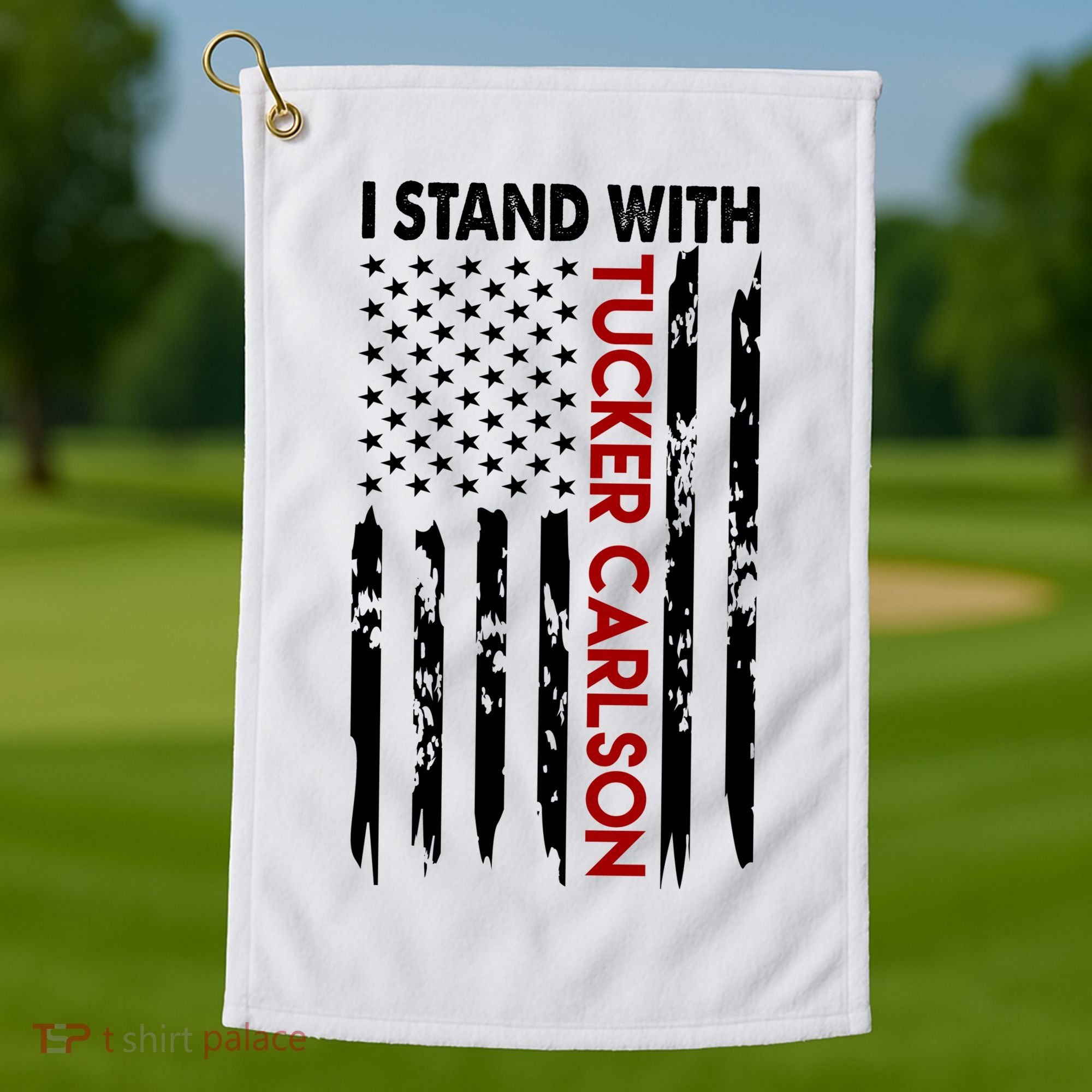 I Stand With Tucker Carlson American Flag Political Golf Towel