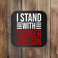 I Stand With Tucker Carlson Political Coaster thumb 0