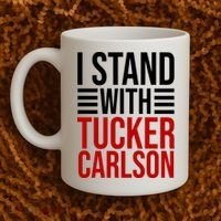 I Stand With Tucker Carlson Political Coffee Mug thumb 2