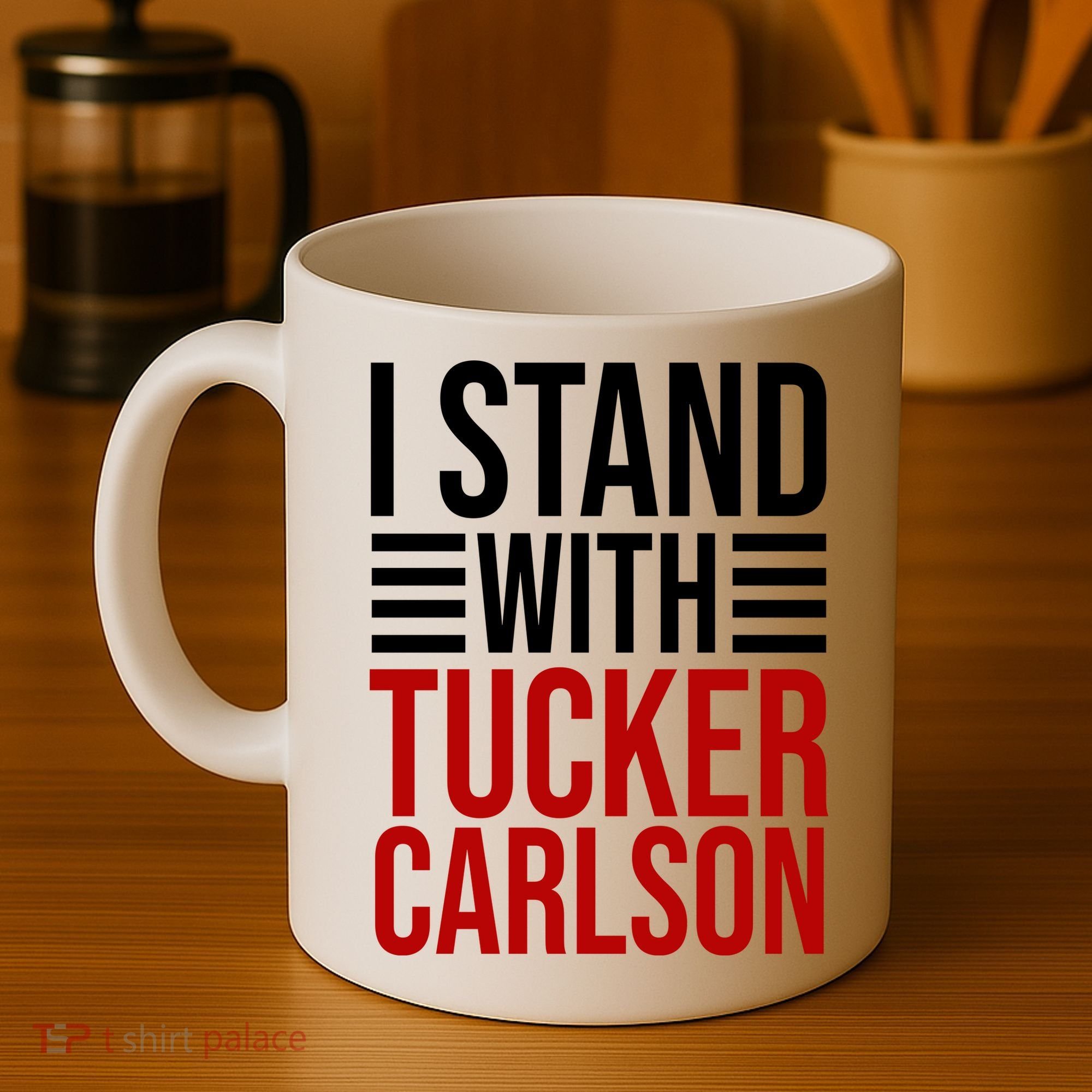 I Stand With Tucker Carlson Political Coffee Mug