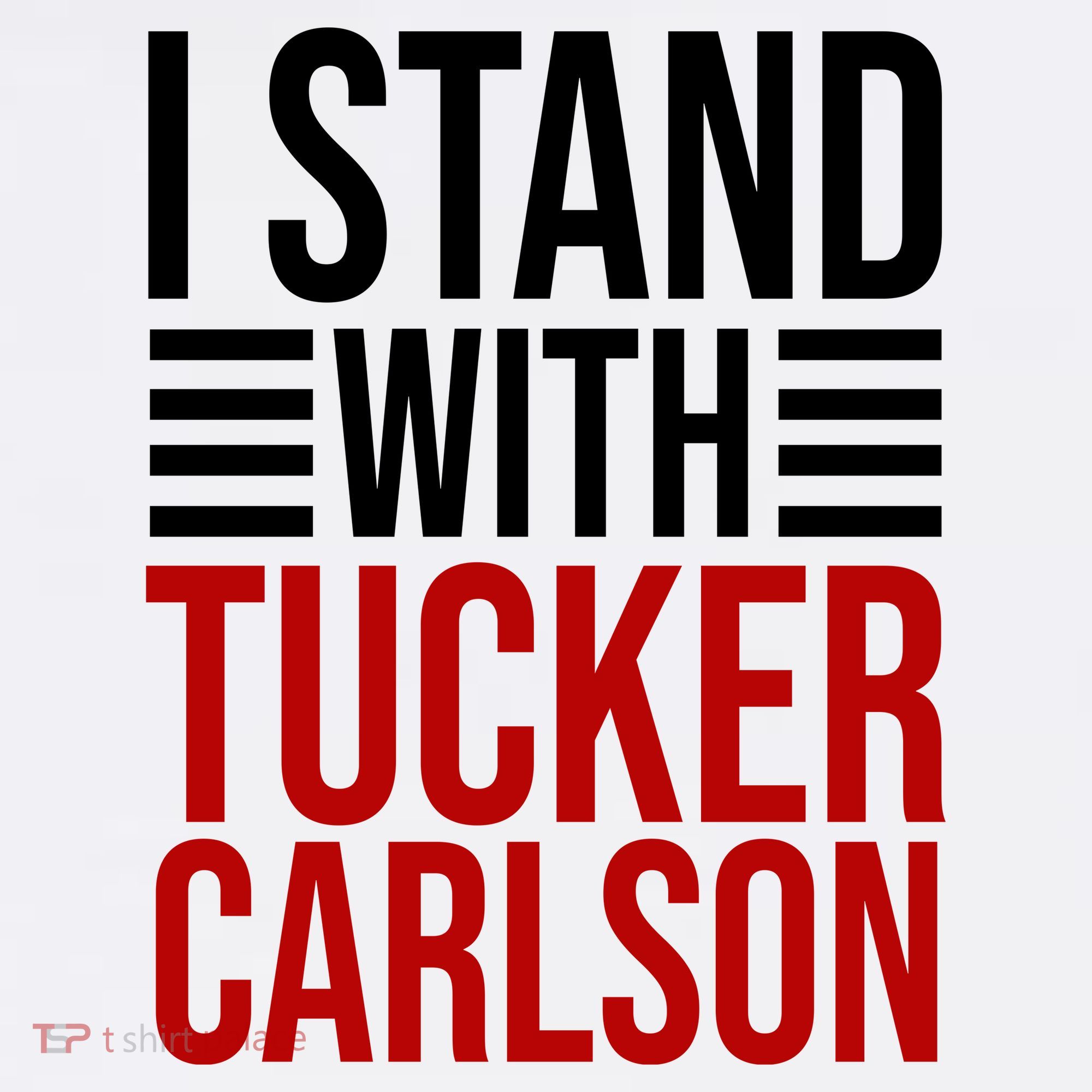 I Stand With Tucker Carlson Political Women's Tank Top