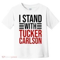 I Stand With Tucker Carlson Political Toddler T-Shirt thumb 0