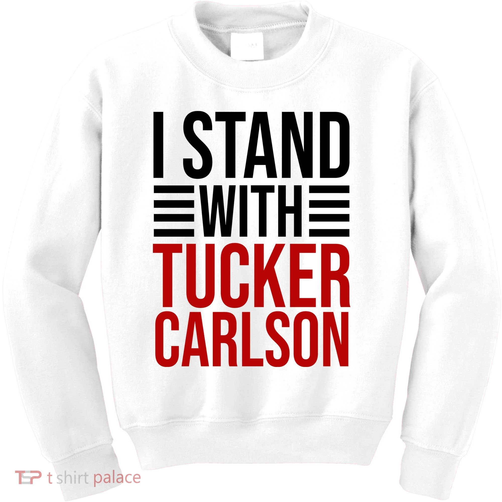 I Stand With Tucker Carlson Political Kids Sweatshirt