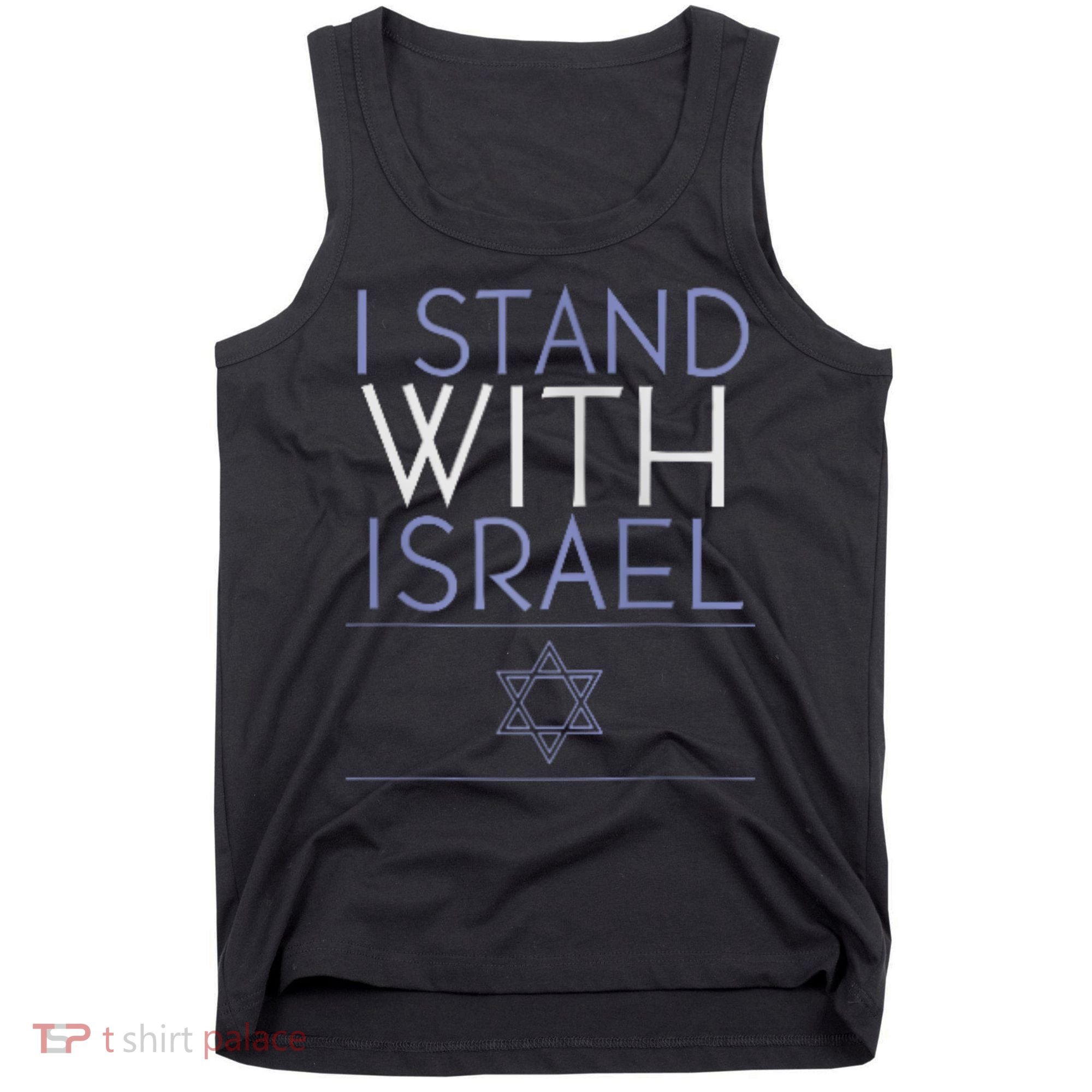 I Stand With Israel Support Israel Israel Flag Tank Top