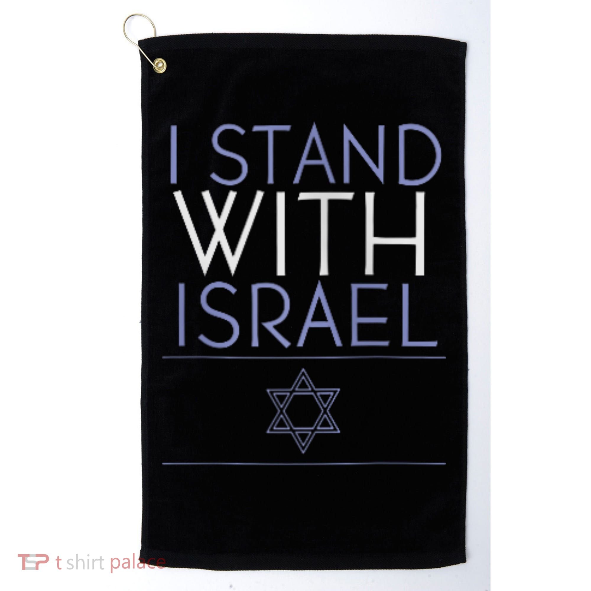 I Stand With Israel Support Israel Israel Flag Golf Towel