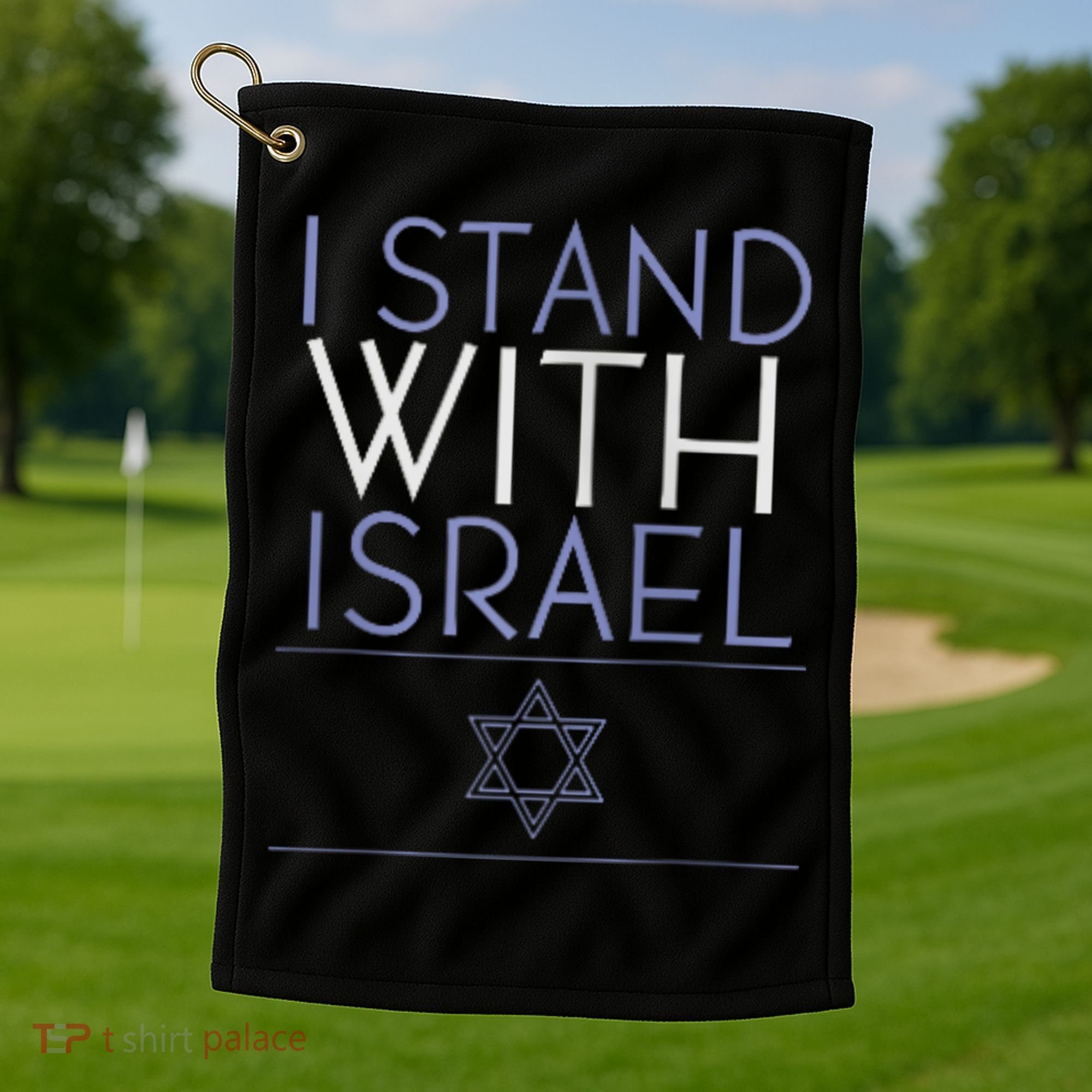 I Stand With Israel Support Israel Israel Flag Golf Towel