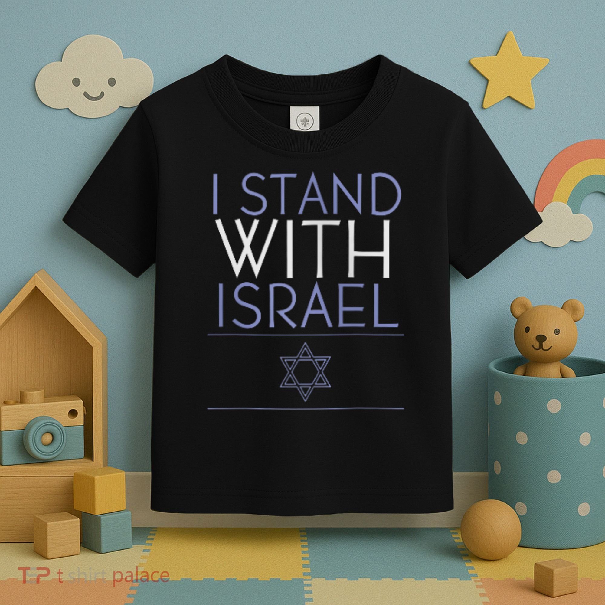 I Stand With Israel Support Israel Israel Flag Toddler T-Shirt