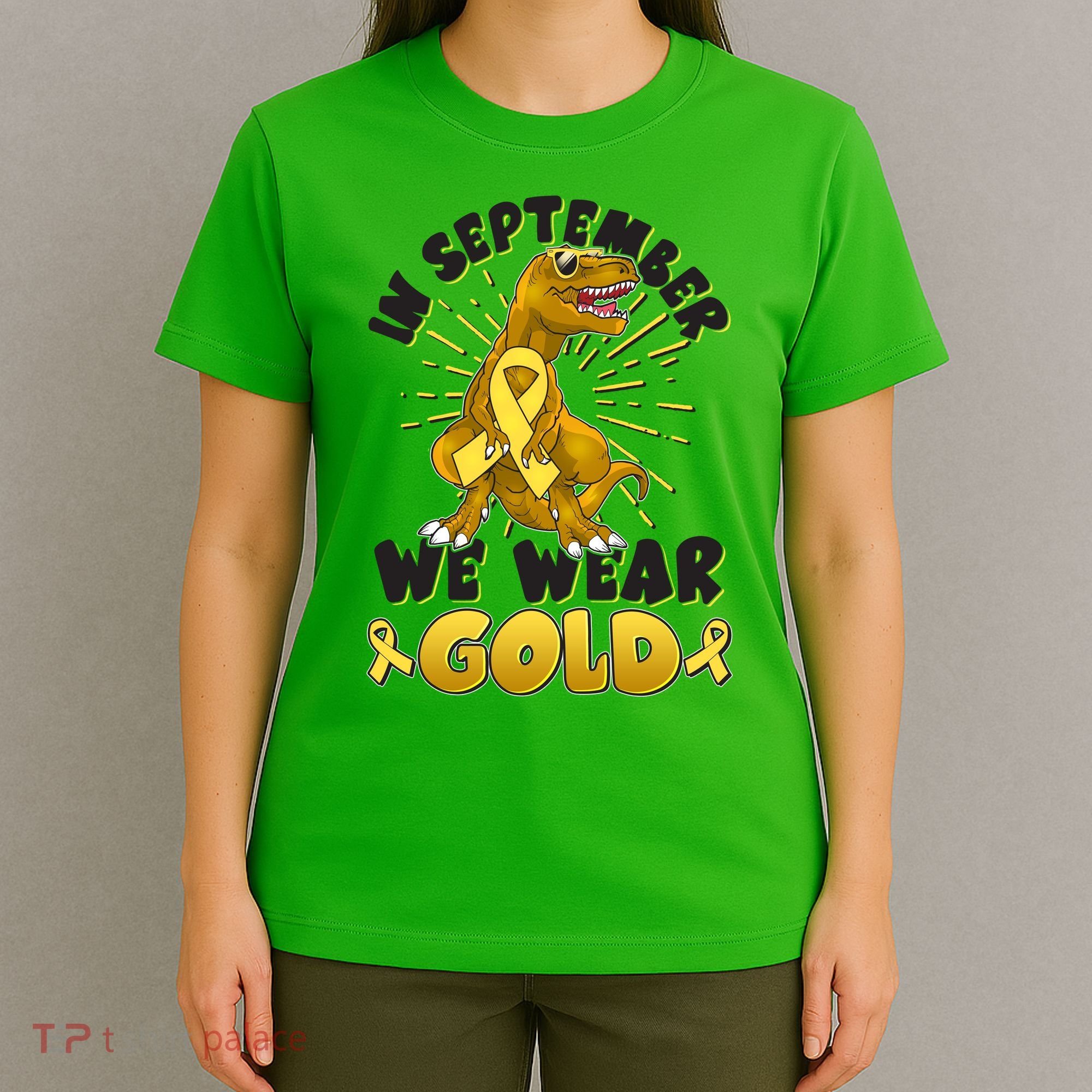 In September We Wear Gold Trex Dinosaur Childhood Cancer Awareness T-Shirt