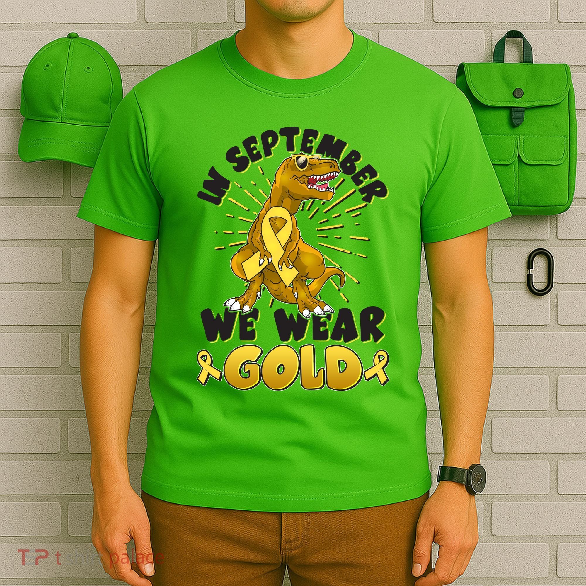 In September We Wear Gold Trex Dinosaur Childhood Cancer Awareness T-Shirt