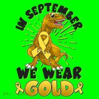 In September We Wear Gold Trex Dinosaur Childhood Cancer Awareness T-Shirt thumb 7