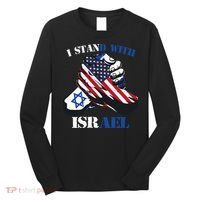 I Stand With Israel Support Israel Love Israeli Brotherhood Long Sleeve Shirt thumb 0