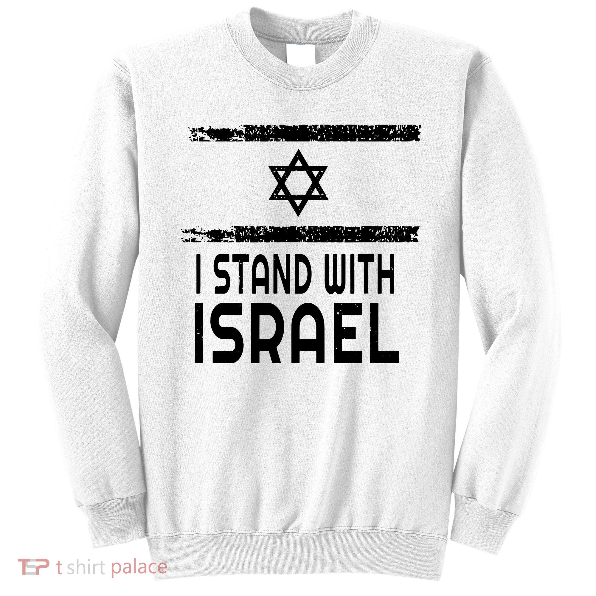 I Stand With Israel Sweatshirt