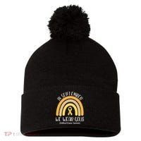 In September We Wear Gold Childhood Cancer Awareness Pom Pom 12in Knit Beanie thumb 0
