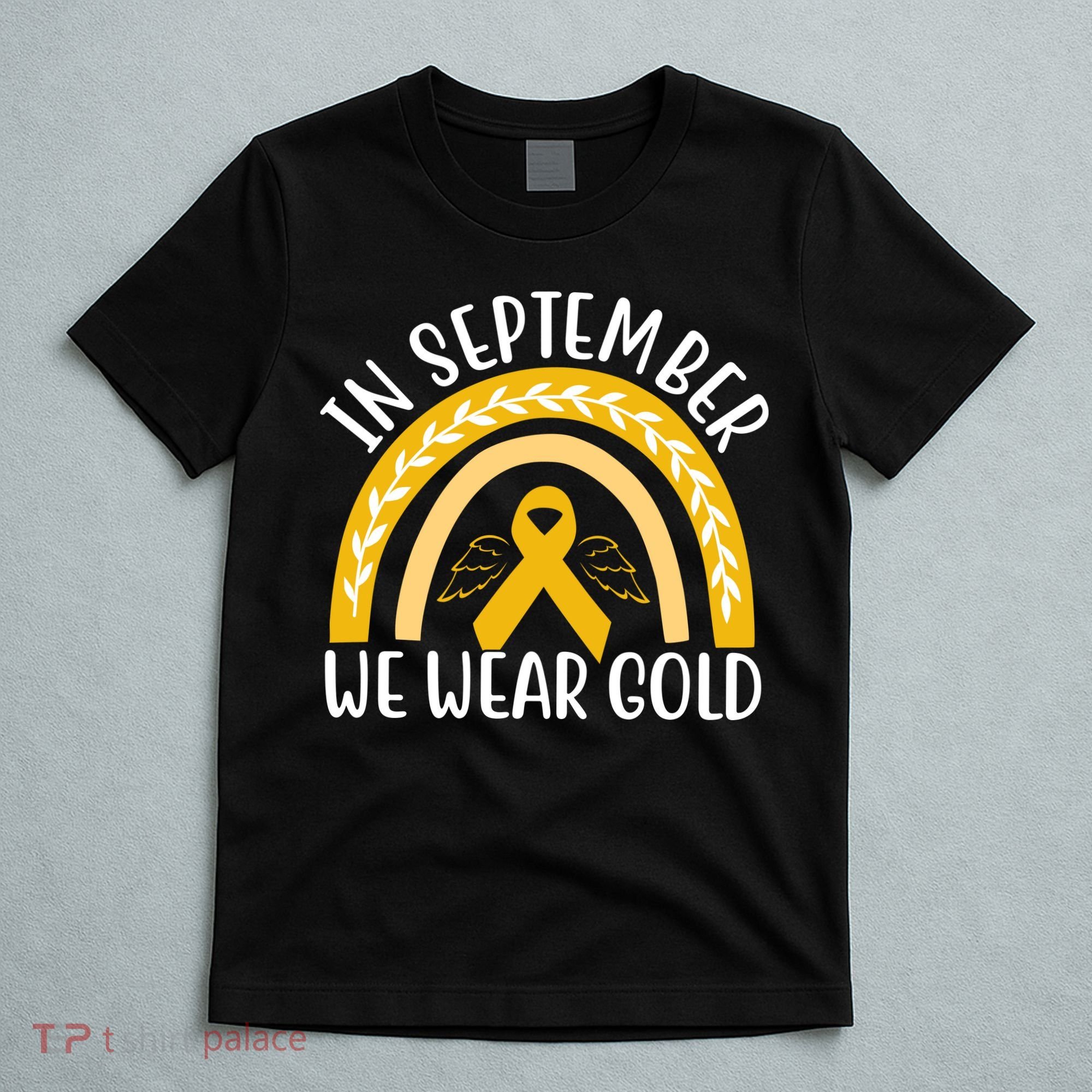 In September We Wear Gold Childhood Cancer T-Shirt