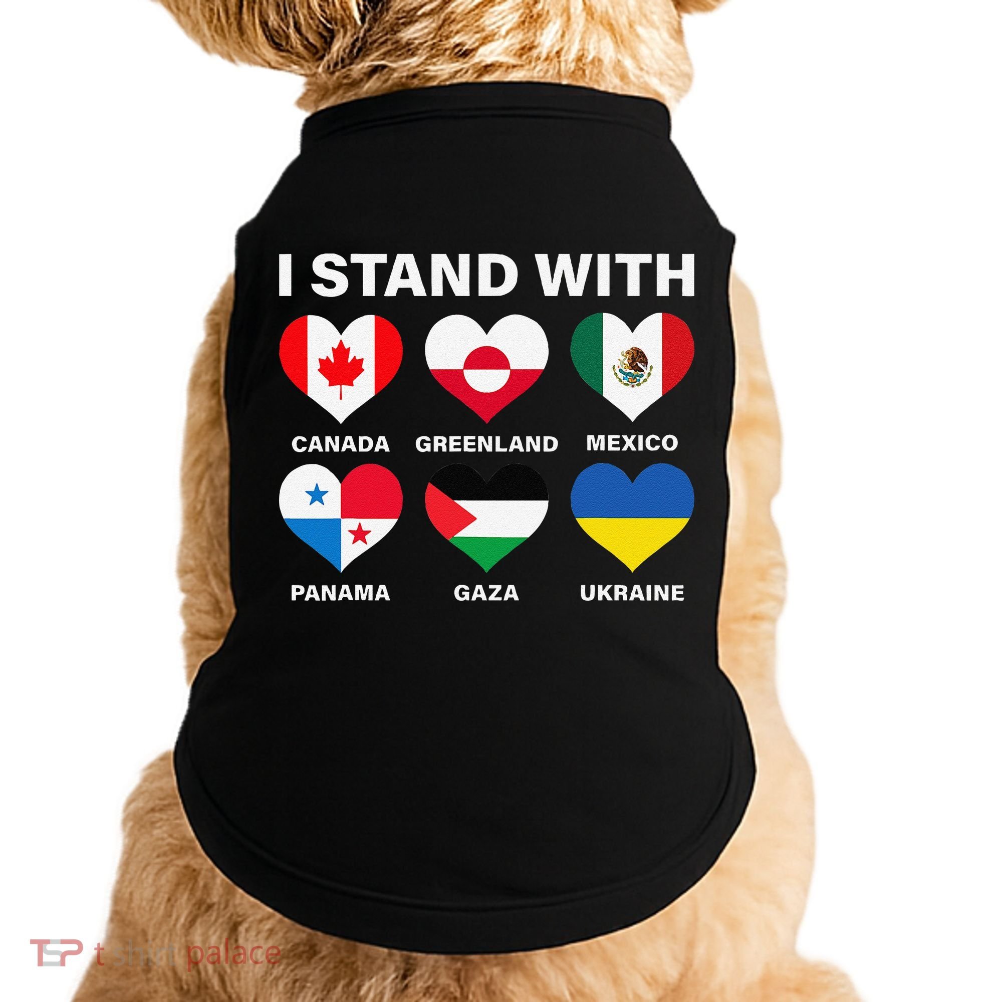 I Stand With Canada Greenland Mexico Panama Gaza Ukraine Doggie Tank