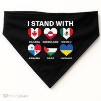 I Stand With Canada Greenland Mexico Panama Gaza Ukraine USA-Made Doggie Bandana thumb 0
