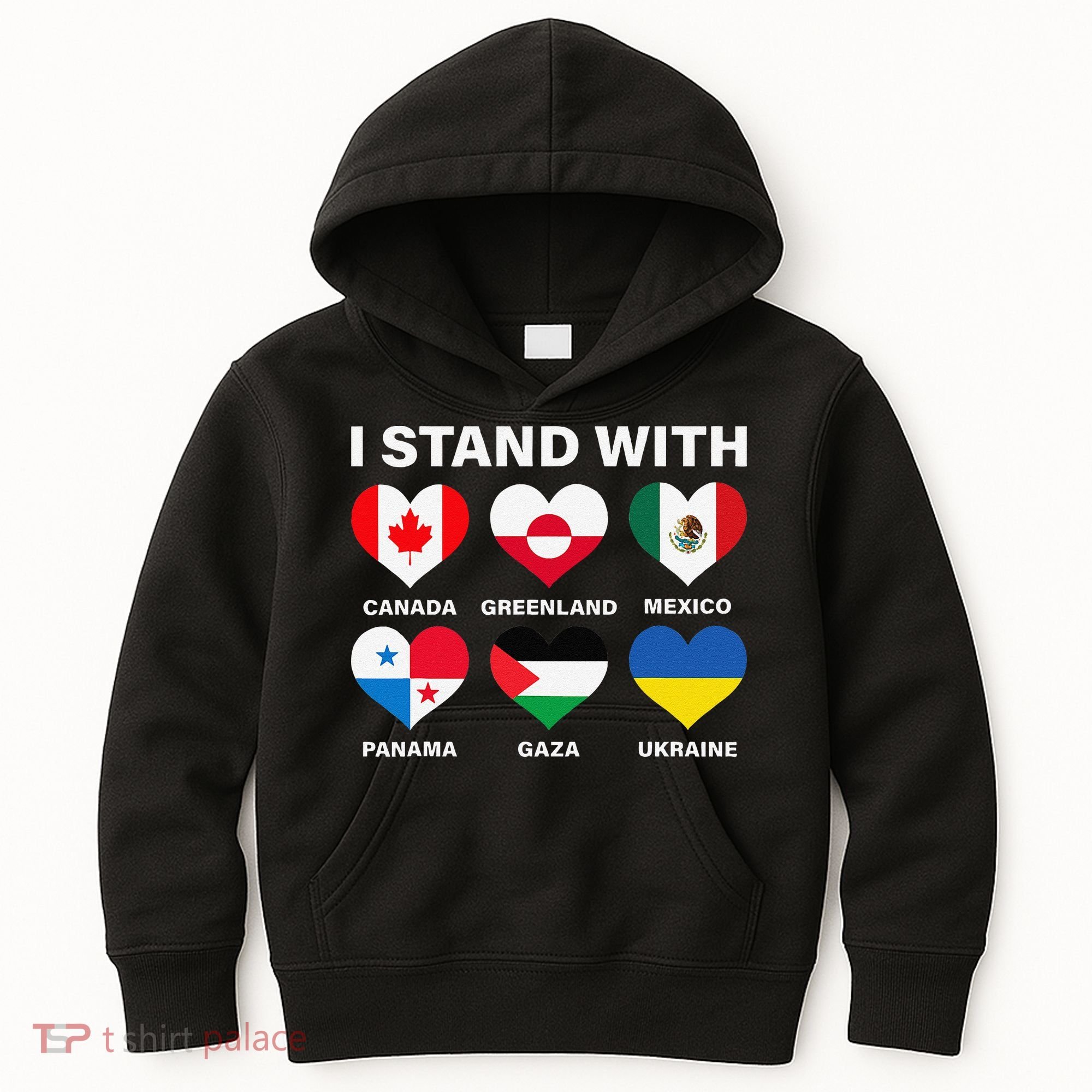 I Stand With Canada Greenland Mexico Panama Gaza Ukraine Kids Hoodie