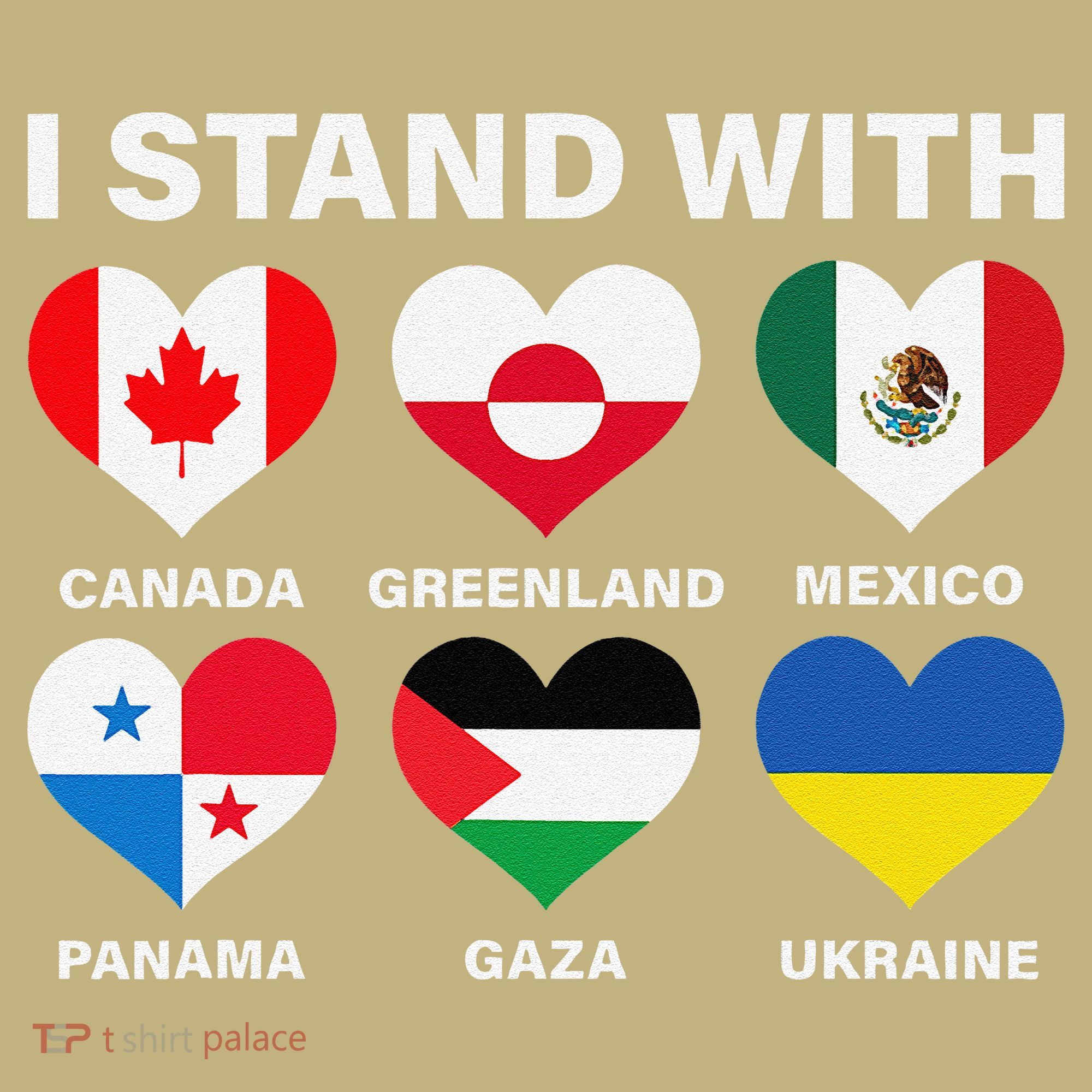 I Stand With Canada Greenland Mexico Panama Gaza Ukraine Long Sleeve Shirt