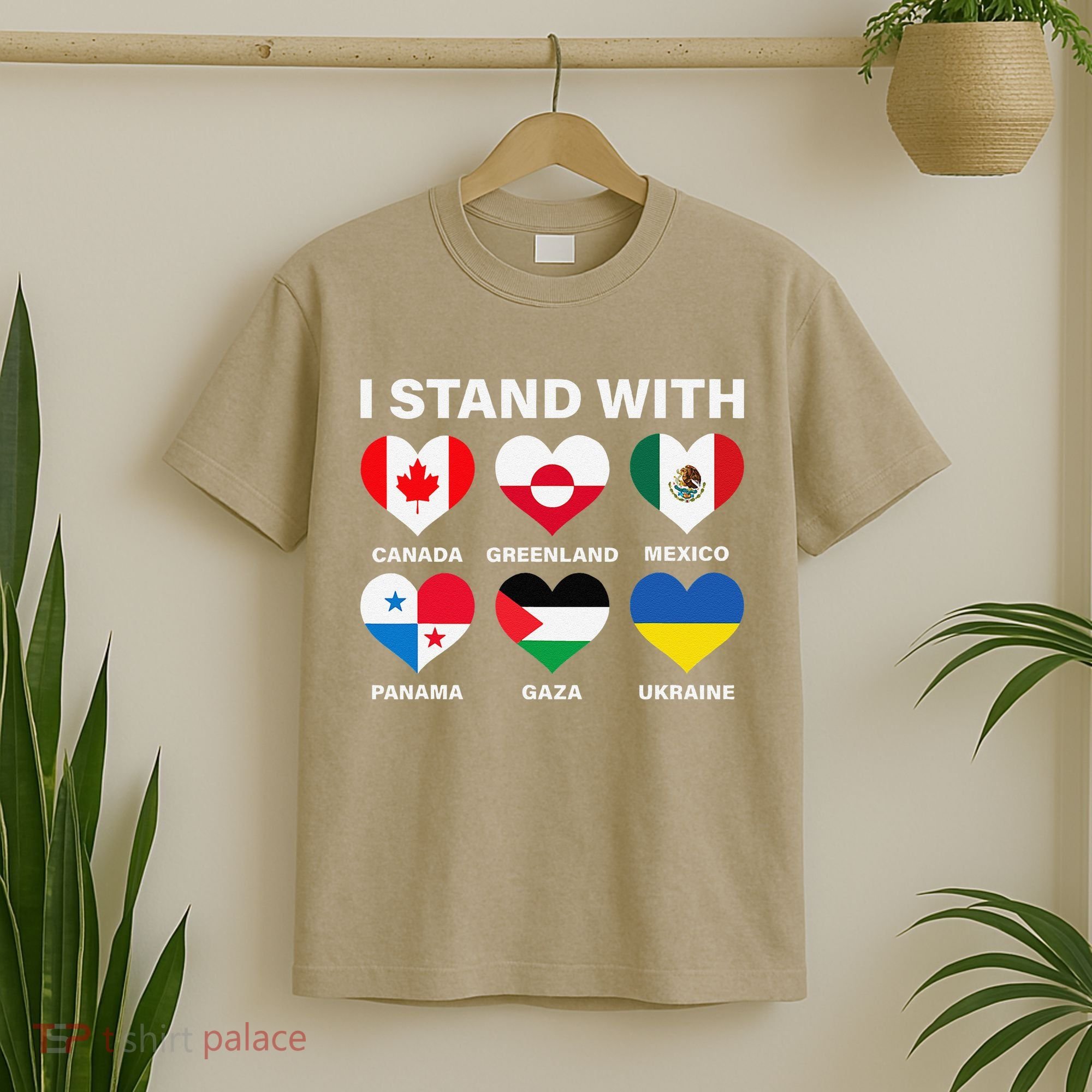 I Stand With Canada Greenland Mexico Panama Gaza Ukraine T-Shirt