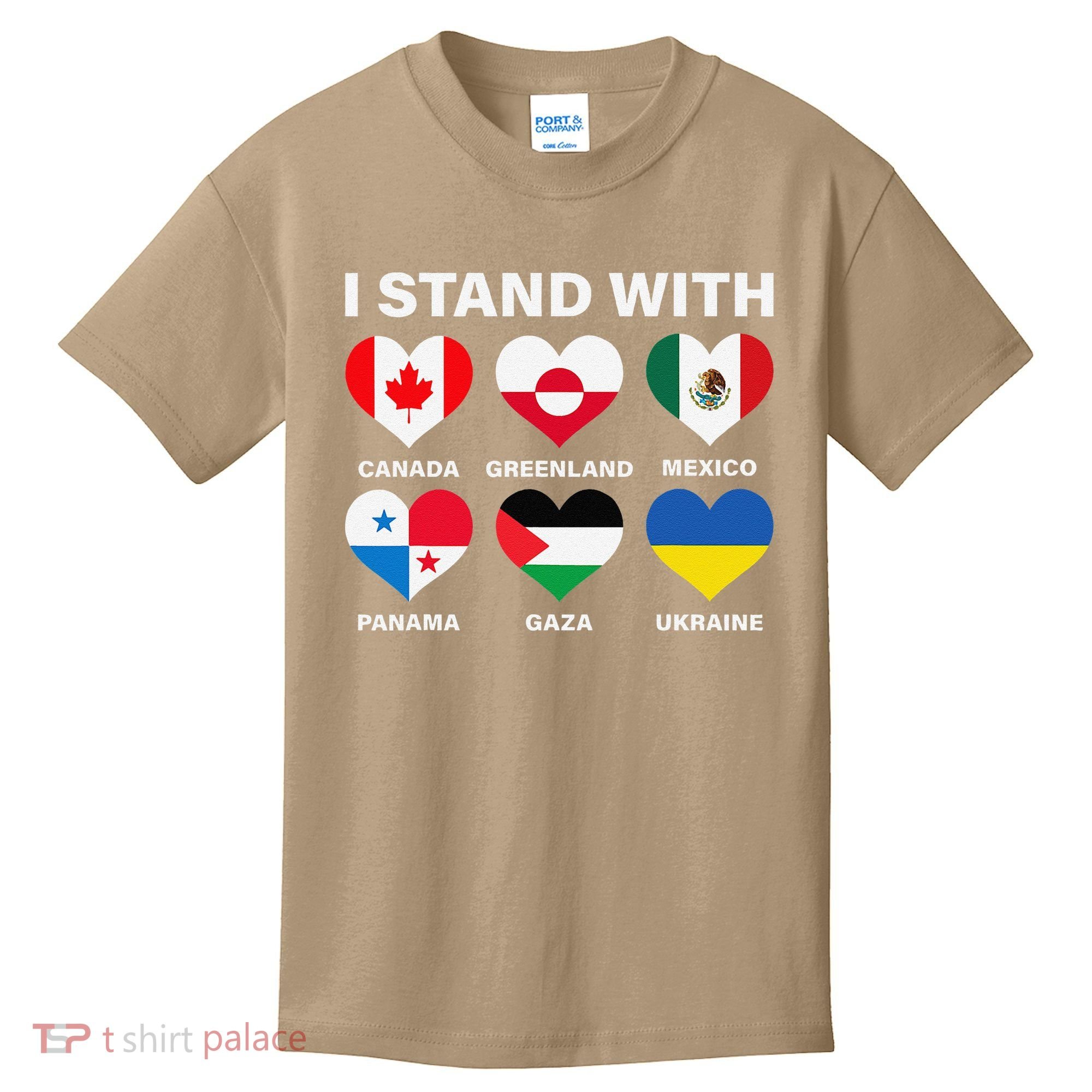 I Stand With Canada Greenland Mexico Panama Gaza Ukraine Kids T-Shirt