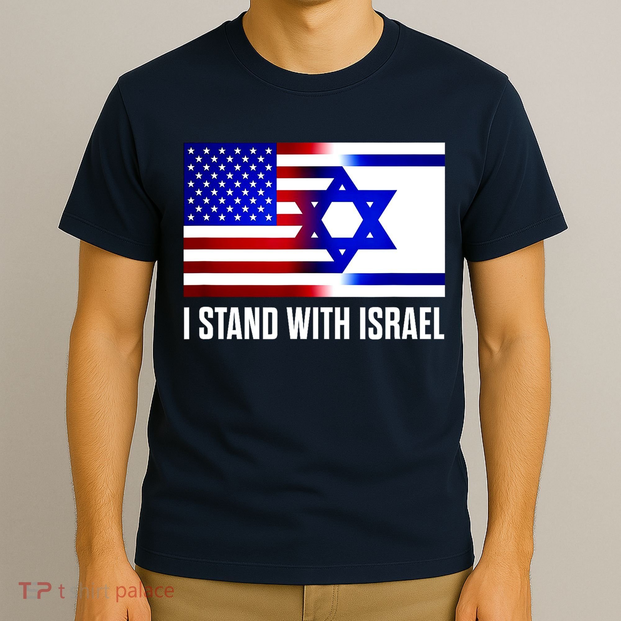 I Stand With Israel Us Israel Flag Support Israel Jerusalem T-Shirt