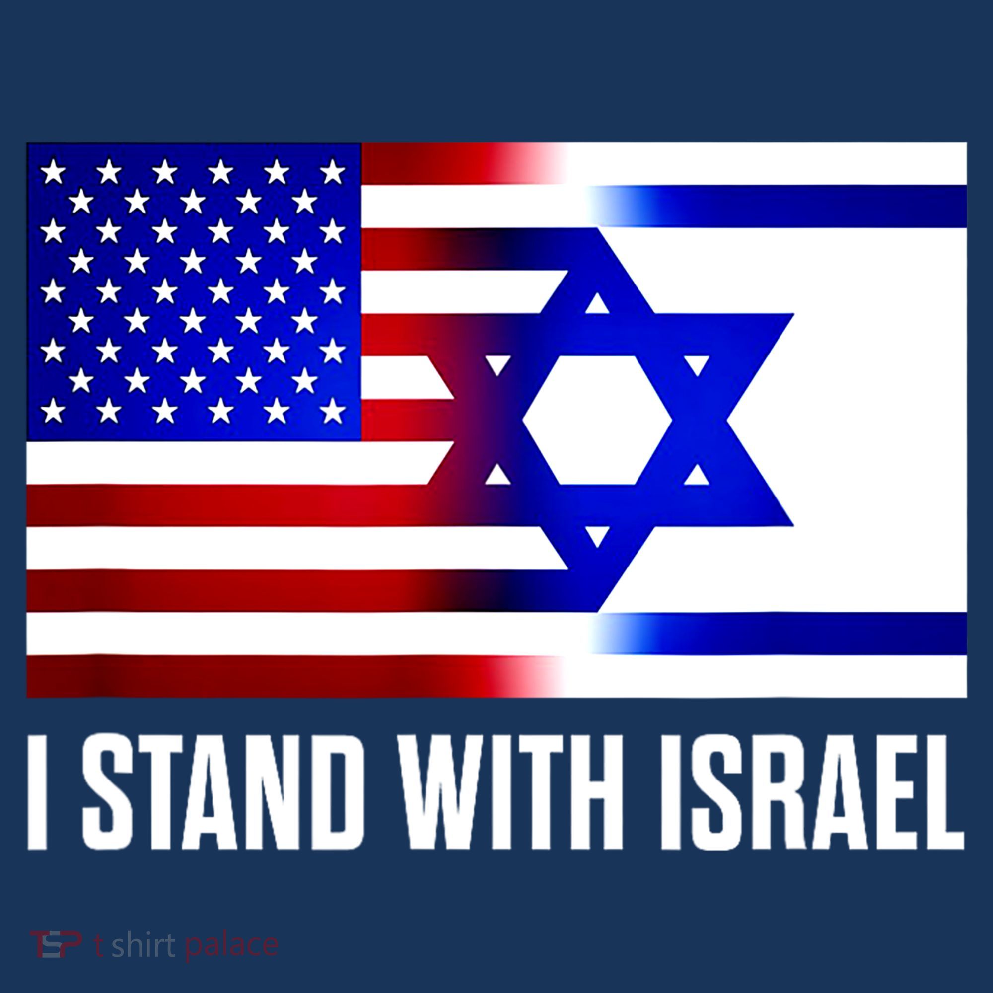 I Stand With Israel Us Israel Flag Support Israel Jerusalem T-Shirt