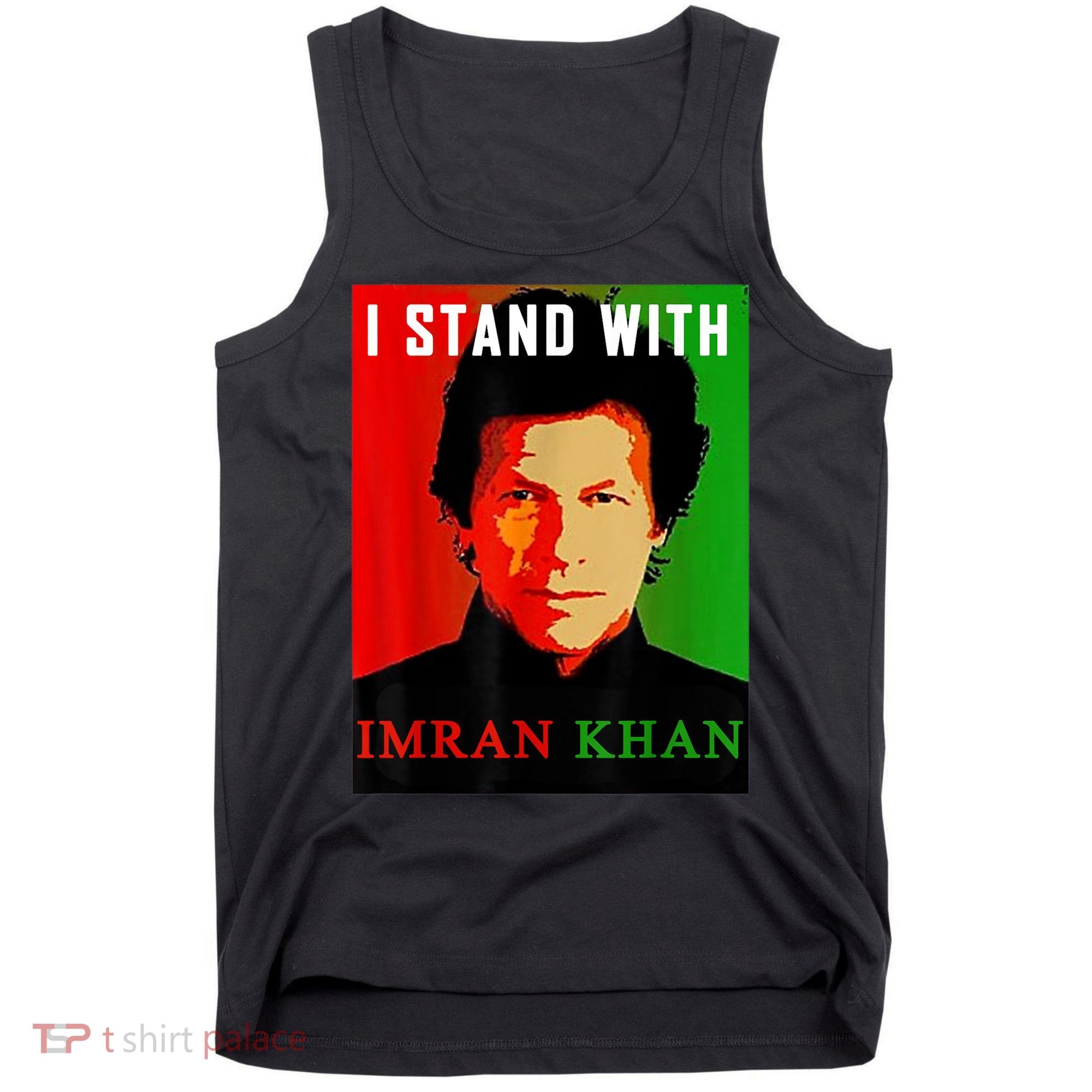 I Stand With Imran Khan PTI Pakistan Support Freedom Tank Top