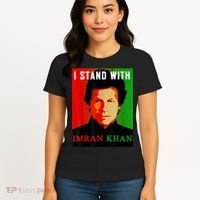 I Stand With Imran Khan PTI Pakistan Support Freedom Women's T-Shirt thumb 4