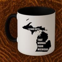 I Stand With That Woman From Michigan Coffee Mug thumb 2