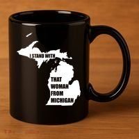 I Stand With That Woman From Michigan 11oz C Handle Ceramic Mug thumb 3